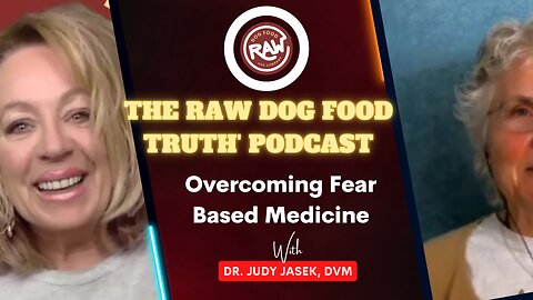 Overcoming Fear Based Medicine with Dr. Judy Jasek