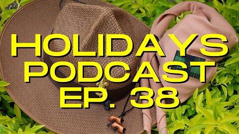 National Boy Scout Day #BoyScouts #Holidays | The Holidays Podcast (Ep. 38)