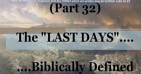 #32) Zephaniah's Last-Days/Prophetic Language Lesson (The Last Days....Biblically Defined Series)