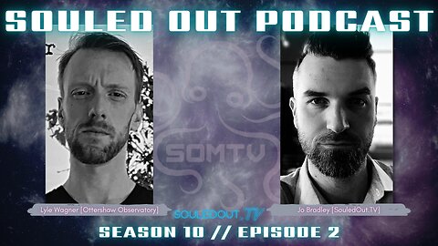 SOULED OUT PODCAST // Season 10 // Episode 2 w/ Lyle Wagner [Trailer]