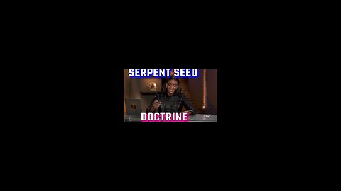 Serpent Seed Simulation of our world #candiceowens #serpentseed #doctrine #targeted