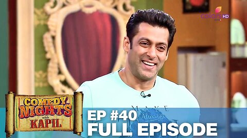 Comedy Nights with Kapil | Full Episode 40 | Salman says 'Jai Ho' on Comedy Nights | Colors TV
