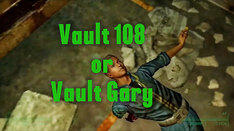 Vault 108 = Worst Vault Ever?
