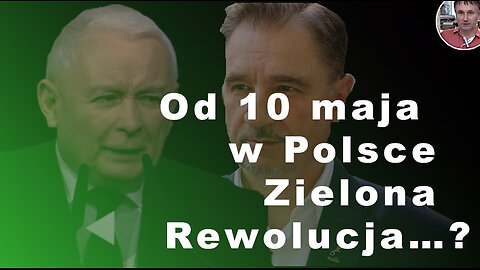 Z.Kękuś PPP 514 Od 10 maja P. Dudy Zielona Rewolucja w Polsce? M.Brzezinski kierował pomarańczową?