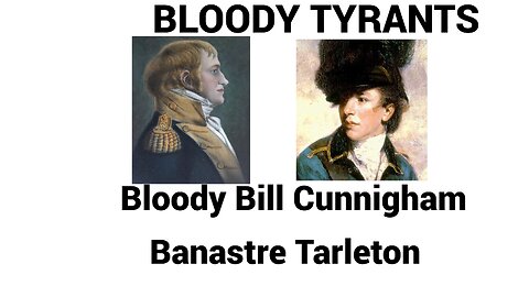 Bloody British Tyrants in the Revolutionary War