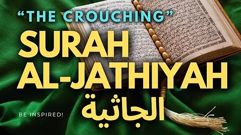 الجاثية‎ Surah Al-Jathiyah | Quran | 045 Most Beautiful Recitation