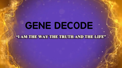 Gene Decode New Update - 5/2/24..