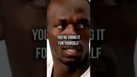 Usain Bolt Advice You Have To Motivate Yourself Motivational Speech