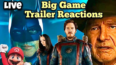 Super Bowl Movie Trailer Reactions Live: Flash, Indiana Jones 5, GOTG, Mario Bros, & More