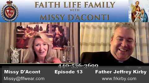 Faith Life Family Episode 13 with Fr Jeffrey Kirby Doors of Mercy