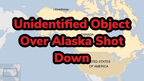 An Unidentified Object Shot Down Over Alaska