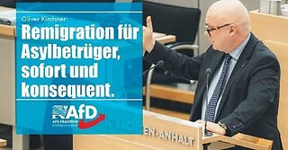 AfD Kirchner: Remigration für Asylbetrüger, sofort und konsequent