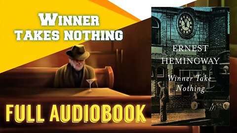 Winner Take Nothing 1933 [Full Audiobook] Ernest Hemingway