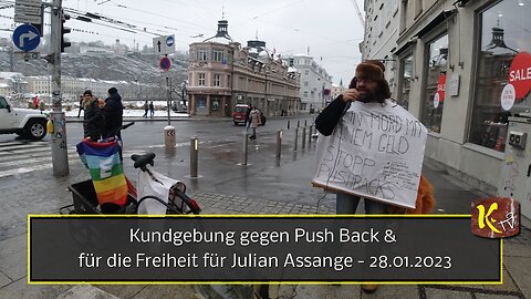 Kundgebung gegen Push Back & für die Freiheit für Julian Assange - 28.01.2023