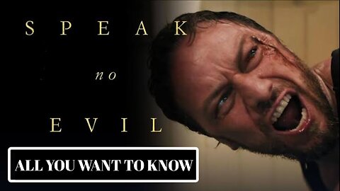 Speak no Evil 2024 | Speak no Evil Release Date and all you want to know