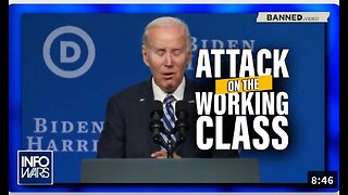 Biden Gaslights Against His Attack on the Working Class