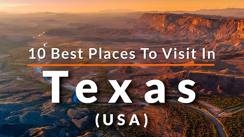 Top 10 Best Places to Visit in Texas | Travel video