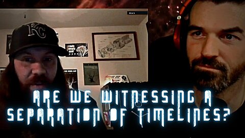 Are We Witnessing a Separation of Timelines?