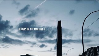 GHOSTS IN THE MACHINE 2