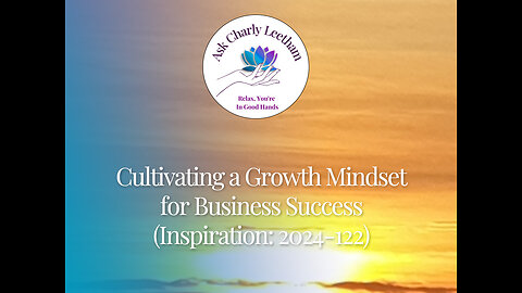 Cultivating a Growth Mindset for Business Success (2024/122)