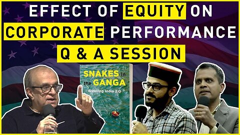 Effect of Equity on Corporate Performance: Q & A Session