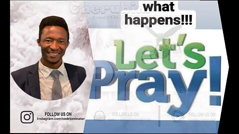What happens! let us Pray | 05/10/2024.
