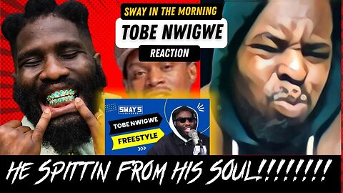 He Spittin From His SOUL!!!!!!!! Tobe Nwigwe on Sway In The Morning | SWAY’S UNIVERSE