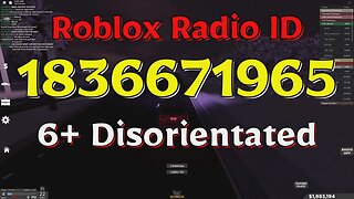 Disorientated Roblox Radio Codes/IDs