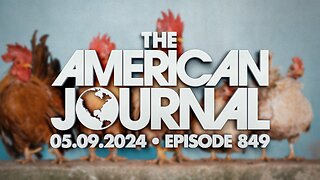 The American Journal - FULL SHOW - 05/09/2024