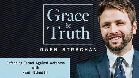 Defending Israel Against Wokeness with Ryan Helfenbein