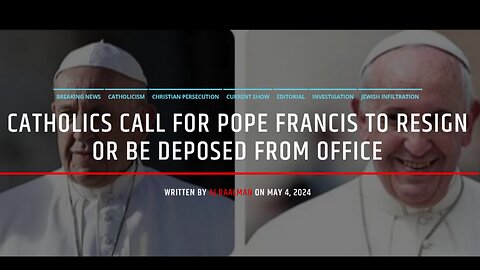 Hand Picked Catholics Call For Pope Francis To Be Deposed