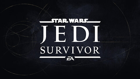 Star Wars: Jedi - Survivor (Part 1)