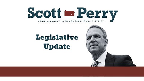 Rep. Perry's Legislative Update, Week of April 29, 2024