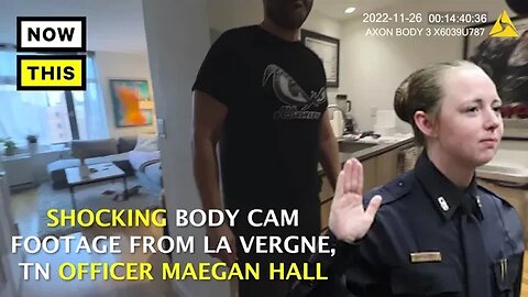 Tennessee Officer Maegan Hall 2022 Body Cam Footage Released