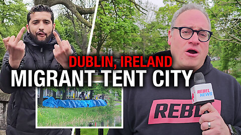 Ezra Levant investigates Irish migrant 'tent city'