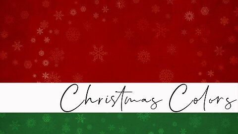 Christmas Colors // Calvary Chapel Tri-Cities