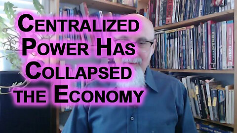 Centralized Power Has Collapsed Economy To Centralize More Power: 2000 Dot-Com Bubble an Example
