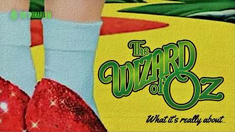 The Wizard of Oz - what it's really about . . . . .the hidden message