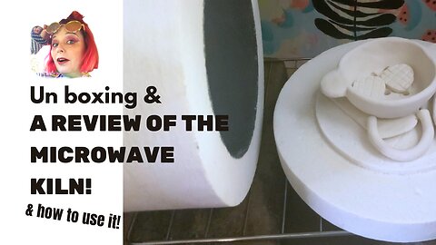 PRODUCT REVIEW A MICROWAVE KILN