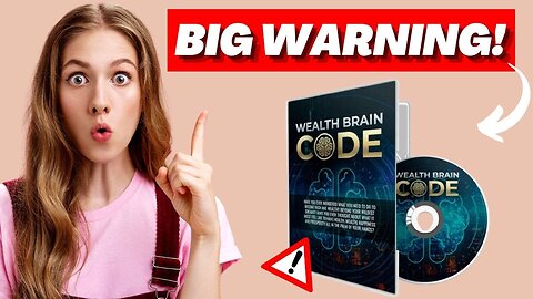 WEALTH BRAIN CODE REVIEW 2024 (⚠BIG WARNING!⛔) WEALTH BRAIN CODE REVIEWS - WEALTH BRAIN CODE