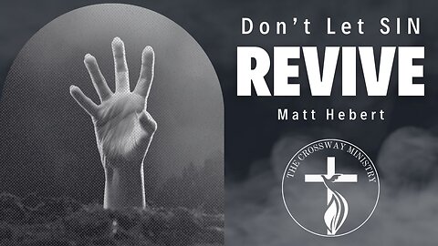 Don't Let Sin Revive