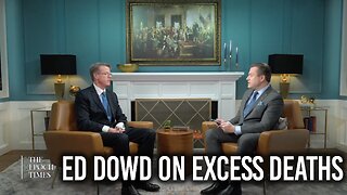 CLIP: INTERVIEW WITH ED DOWD ON EXCESS DEATHS
