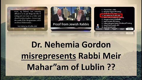 Dr. Nehemia Gordon misrepresents Rabbi Meir Mahar"am of Lublin??