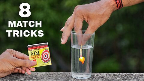 8 Awesome Match Tricks || Science Experiments With Matches