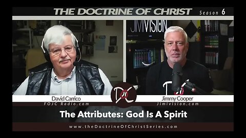 God is INVISIBLE! Yet SEEN by MANY? | DOC S6:EP1 | David Carrico | Jimmy Cooper