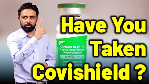 Covishield Side Effects . | Dr. Bharadwaz | Homeopathy, Medicine & Surgery