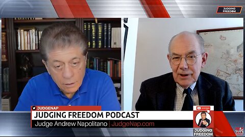 Judge Napolitano & Prof.Mearsheimer: Who/What Caused the War in Ukraine?