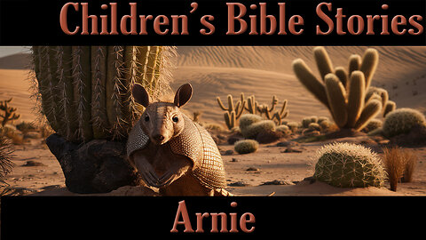 Children's Bible Stories -Put on the Whole Armor
