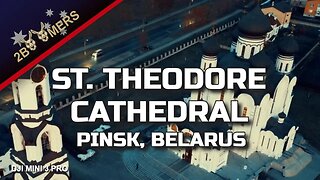 ST THEODORE CATHEDRAL PINSK BELARUS DJI MINI 3 PRO