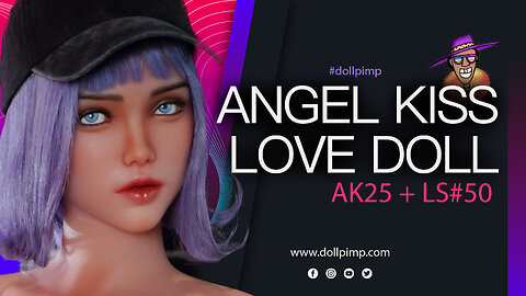 Angel Kiss AK25 + LS50 | Silicone Doll | Doll Pimp